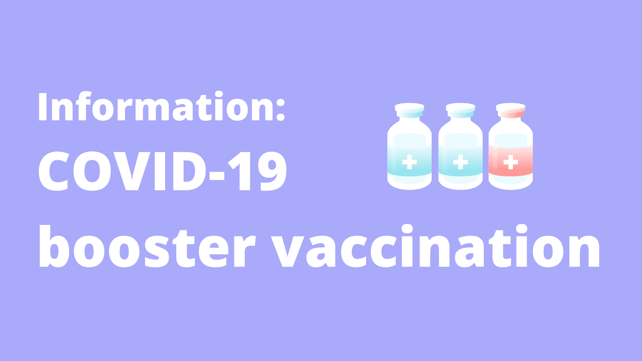 Information on booster vaccinations against COVID-19
